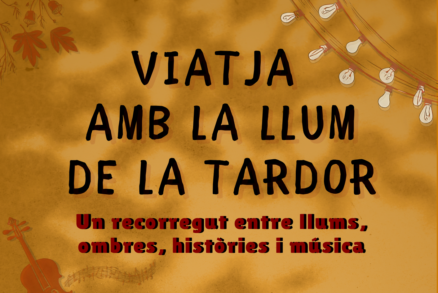 VIATJA AMB LA LLUM DE LA TARDOR